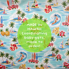 Load image into Gallery viewer, Blue Hawaii Teal Hawaiian print baby gifts, made to order