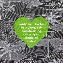 Load image into Gallery viewer, Personalized, Made to Order, Coordinating Hawaiian Baby Gifts: Kawika Black and Slate
