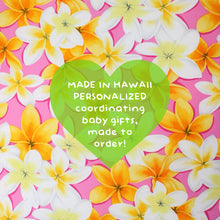 Load image into Gallery viewer, Personalized, Made to Order, Coordinating Hawaiian Baby Gifts: Lei Aloha Pink and Yellow