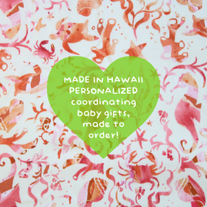 Personalized, Made to Order, Coordinating Hawaiian Baby Gifts: Seashore Pink