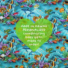 Load image into Gallery viewer, Personalized, Made to Order, Coordinating Hawaiian Baby Gifts: Ocean Reef Dreams Turquoise